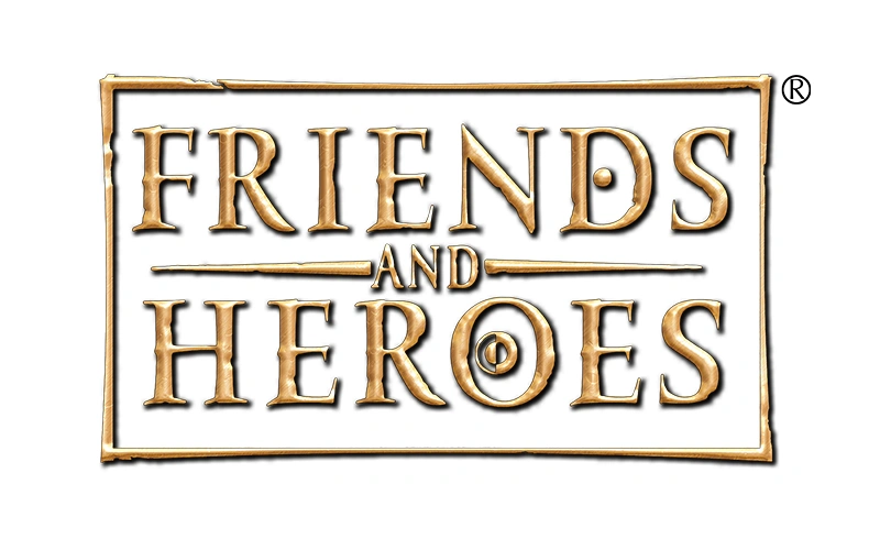 Friends and Heroes